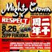 今夜は福岡でMIGHTY CROWN20周年！！我々も参戦します！！